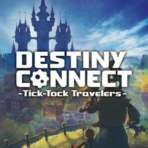 Destiny Connect Tick-Tock travelers
