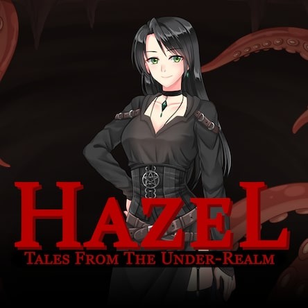 Tales from the Under realm: Hazel