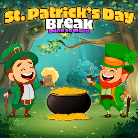 Saint Patrick’s Day Break Head to Head