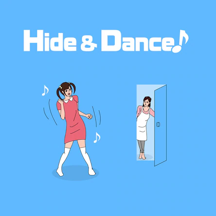 Hide and Dance