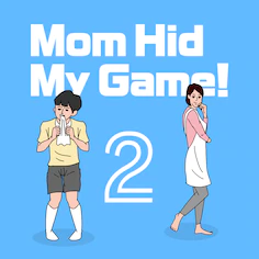 mom hid my game! 2