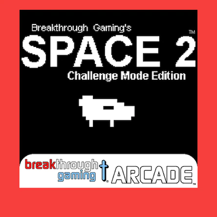 Space 2 Challenge mode edition breakthrough gaming arcade