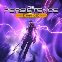 The persistence: Enhanced edition
